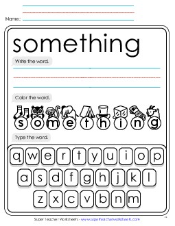 Write, Color, Type: Something Sight Words Individual Worksheet