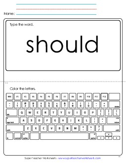 Type the Word: Should Sight Words Individual Worksheet