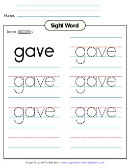 Trace the Word: Gave Sight Words Individual Worksheet