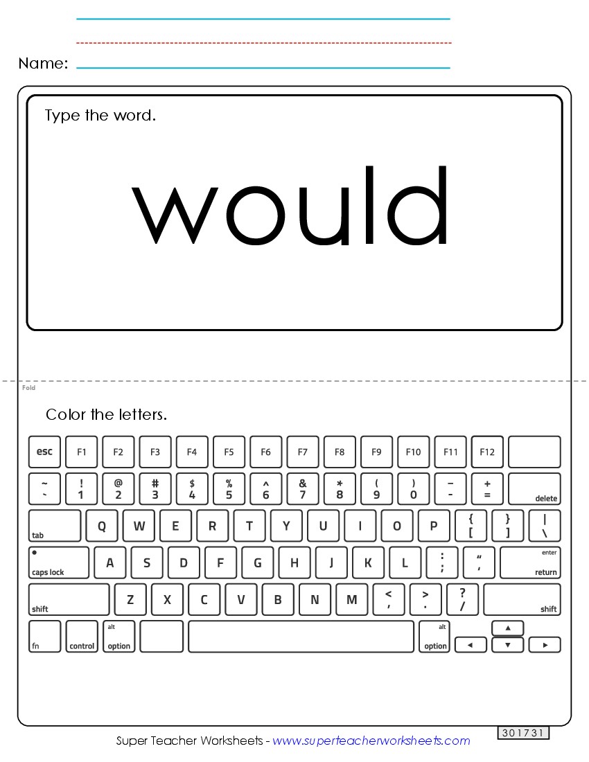 Type the Word: Would Sight Words Individual Worksheet