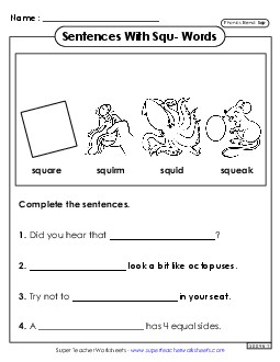 Sentences with Squ- Words Phonics Blends Worksheet