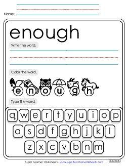 Write, Color, Type: Enough Sight Words Individual Worksheet