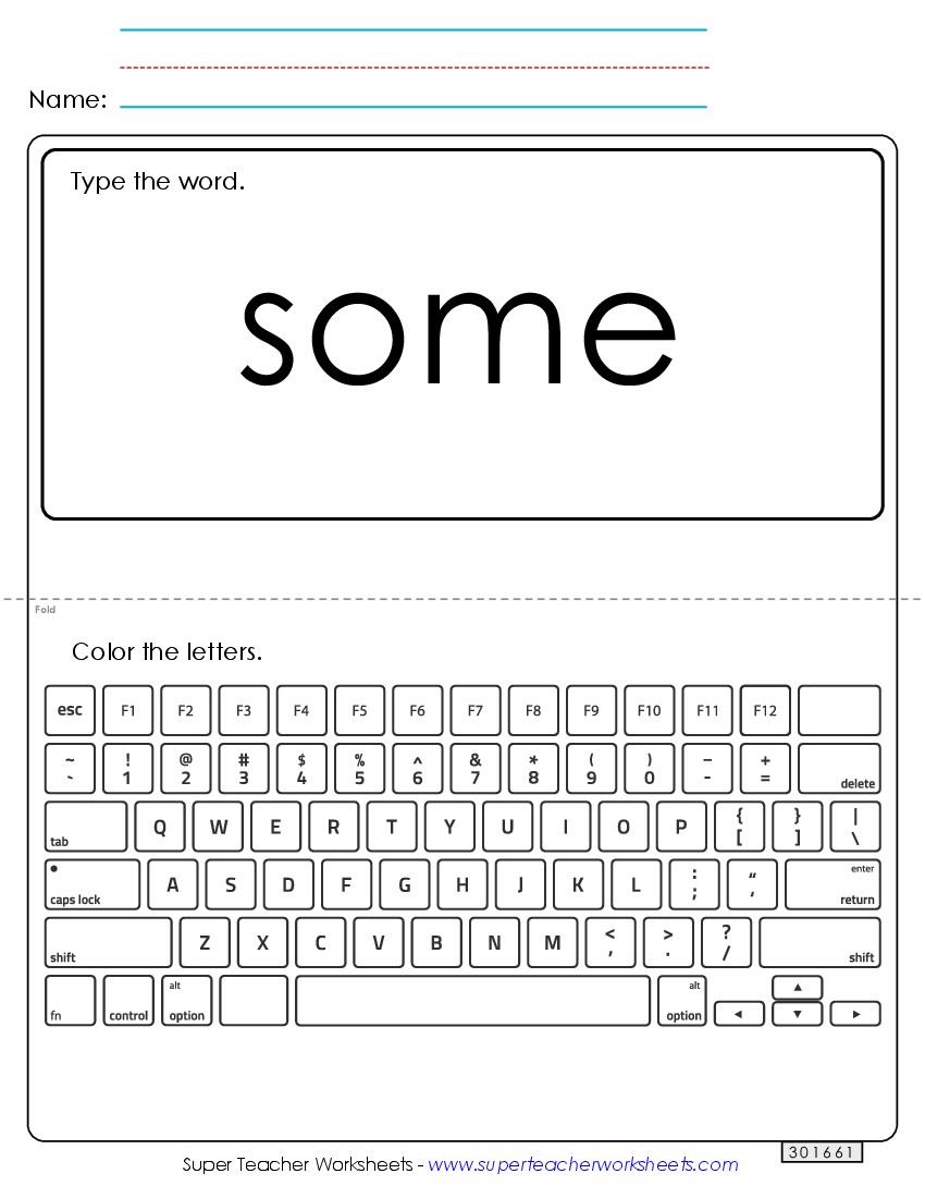 Type the Word: Some Sight Words Individual Worksheet