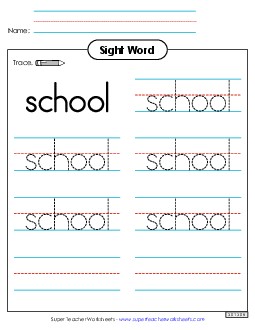 Trace the Word: School Sight Words Individual Worksheet