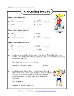 Rounding Exercise (Ten, Hundred, Thousand) Worksheet