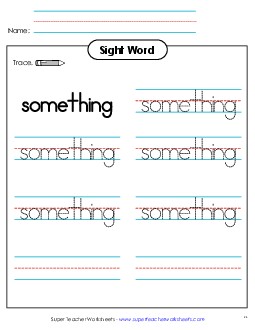 Trace the Word: Something Sight Words Individual Worksheet