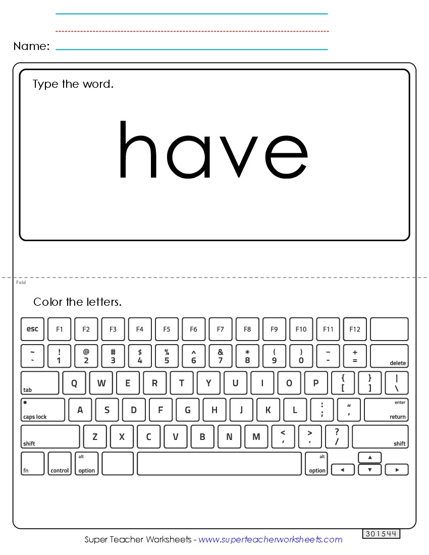 Type the Word: Have Sight Words Individual Worksheet