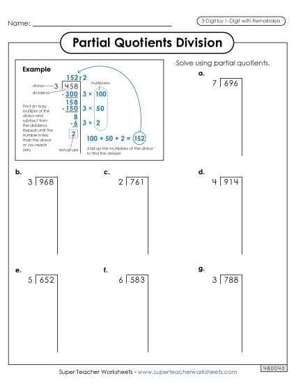 Partial Quotients  3-Digit by 1-Digit Division (with Remainders) Worksheet