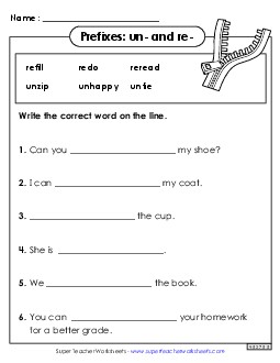 Prefixes Fill in the Blank (un- and re-) Prefixes Suffixes Worksheet