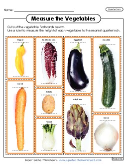 Flash Cards: Measure the Vegetables (Nearest Quarter Inch) Measurement Worksheet