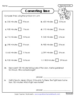 Converting Time: Hours and Minutes Greater Than, Less Than, or Equal to  Worksheet