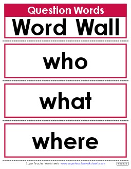 Word Wall: Question Words Sentences Basic Worksheet