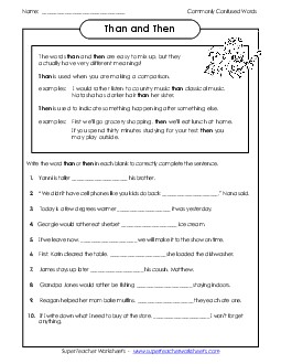 Than and Then Commonly Confused Words Worksheet