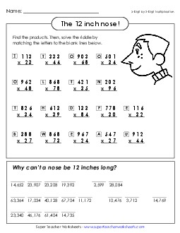 The Twelve Inch Nose (Multiply 3-Digit by 2-Digit) Multiplication Worksheet