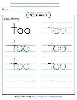 Trace the Word: Too Sight Words Individual Worksheet