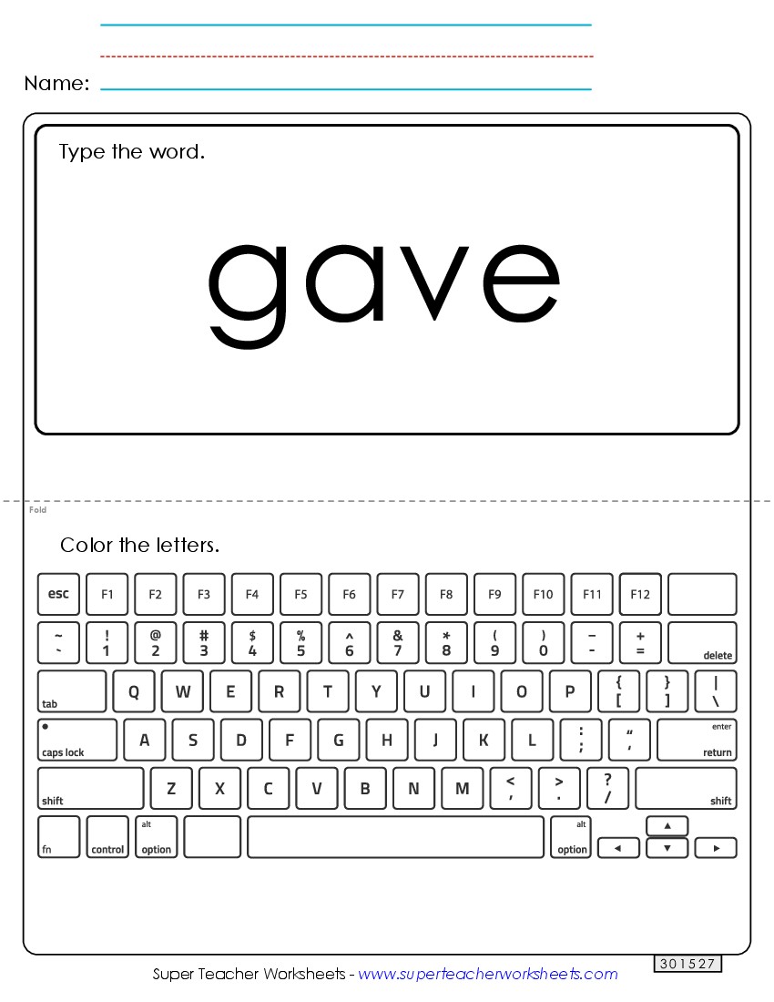 Type the Word: Gave Sight Words Individual Worksheet