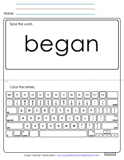 Type the Word: Began Sight Words Individual Worksheet