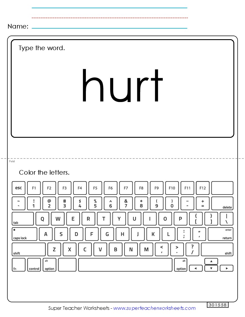 Type the Word: Hurt Sight Words Individual Worksheet