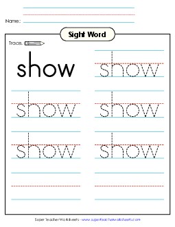 Trace the Word: Show Sight Words Individual Worksheet