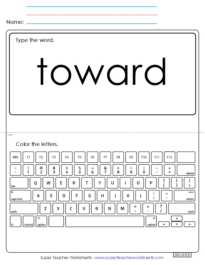 Type the Word: Toward Sight Words Individual Worksheet