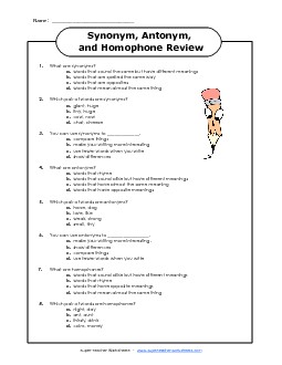 Synonyms, Antonyms, Homophones Review Synonyms Antonyms Worksheet