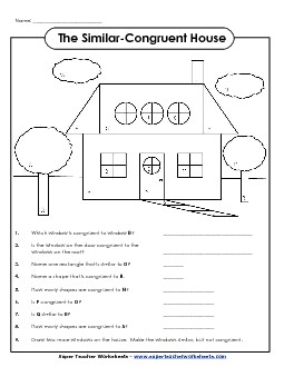 Congruent-Similar House Geometry Worksheet