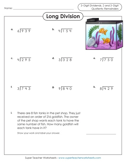 3-Digit Dividends (w/ Remainders) Division Worksheet