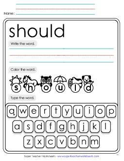 Write, Color, Type: Should Sight Words Individual Worksheet