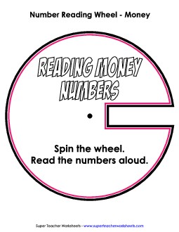 Reading Numbers Wheel - Money Place Value Worksheet