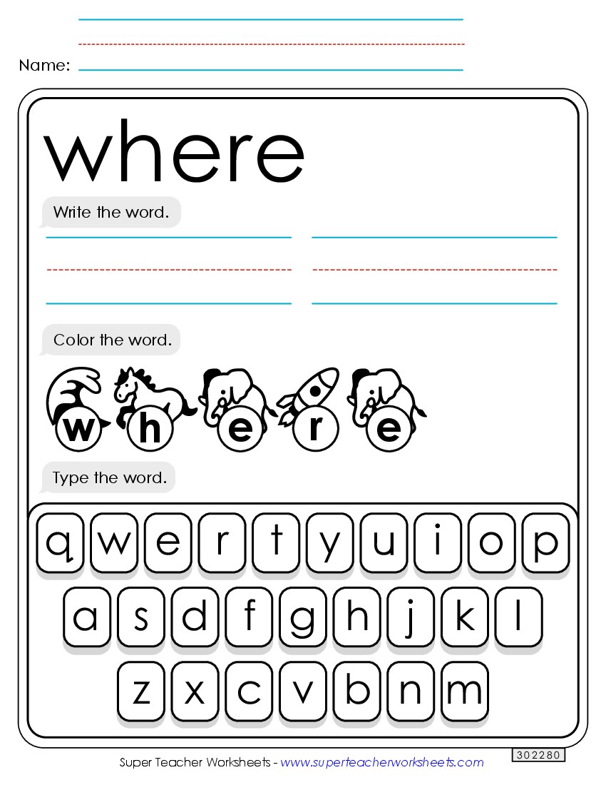 Write, Color, Type: Where Sight Words Individual Worksheet