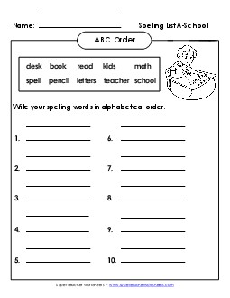 ABC Order: Full List (A-School Words)  Spelling A Worksheet