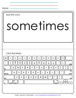 Type the Word: Sometimes Sight Words Individual Worksheet