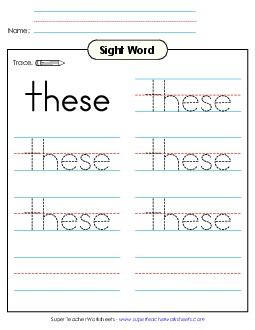 Trace the Word: These Sight Words Individual Worksheet