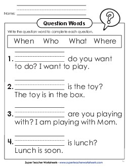 New Fill in the Blanks (When, Who, What, Where) Worksheet