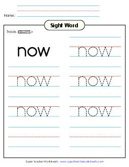 Trace the Word: Now Free Sight Words Individual Worksheet