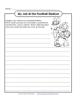 Writing Prompt: My Job at the Football Stadium Worksheet