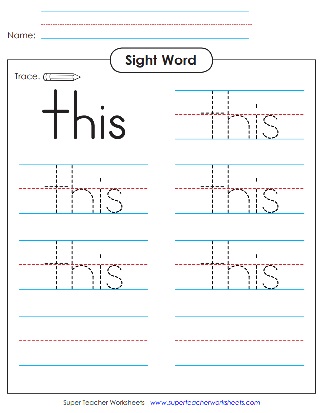 Trace the Sight Word This Worksheet